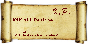 Kégli Paulina névjegykártya